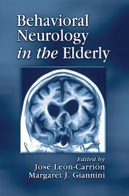 Behavioral Neurology in the Elderly - cover