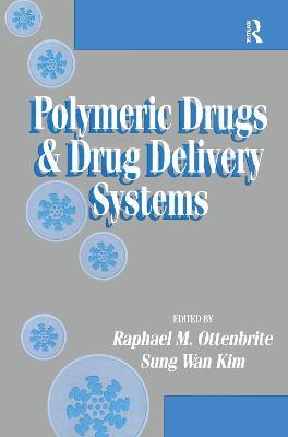Polymeric Drugs and Drug Delivery Systems - cover
