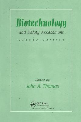 Biotechnology And Safety Assessment - cover