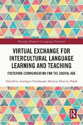 Virtual Exchange for Intercultural Language Learning and Teaching: Fostering Communication for the Digital Age - cover