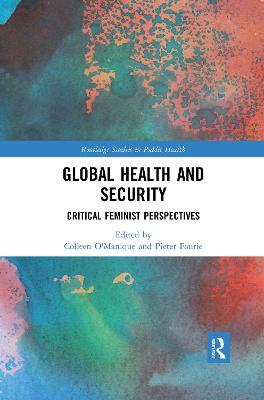 Global Health and Security: Critical Feminist Perspectives - cover