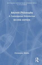 Ancient Philosophy: A Contemporary Introduction