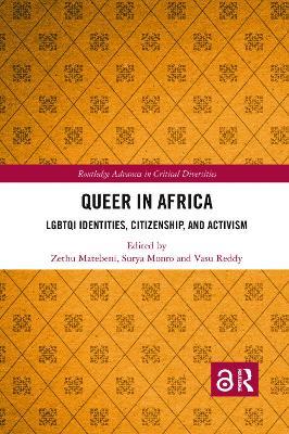 Queer in Africa: LGBTQI Identities, Citizenship, and Activism - cover