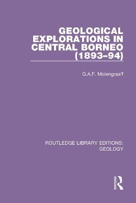 Geological Explorations in Central Borneo (1893-94) - G.A.F. Molengraaff - cover