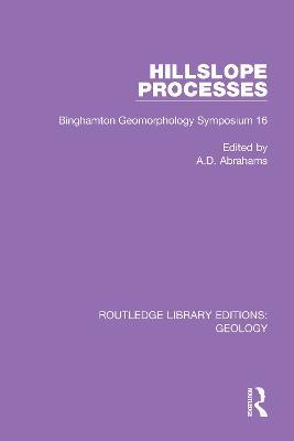Hillslope Processes: Binghamton Geomorphology Symposium 16 - cover