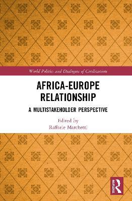 Africa-Europe Relationships: A Multistakeholder Perspective - cover