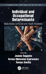 Individual and Occupational Determinants: Work Ability in People with Health Problems