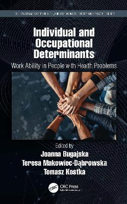 Individual and Occupational Determinants: Work Ability in People with Health Problems - cover