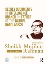 Secret Documents of Intelligence Branch on Father of The Nation, Bangladesh: Bangabandhu Sheikh Mujibur Rahman: Volume 12 (1967)