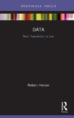 Data: New Trajectories in Law