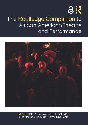 The Routledge Companion to African American Theatre and Performance - cover