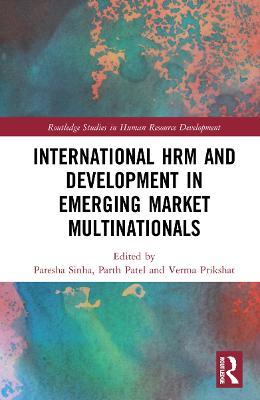 International HRM and Development in Emerging Market Multinationals - cover