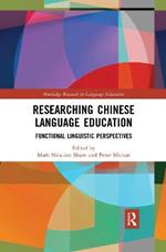 Researching Chinese Language Education: Functional Linguistic Perspectives