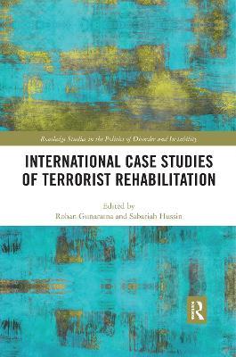 International Case Studies of Terrorist Rehabilitation - cover