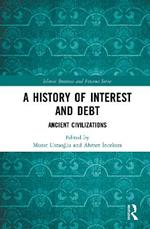 A History of Interest and Debt: Ancient Civilizations