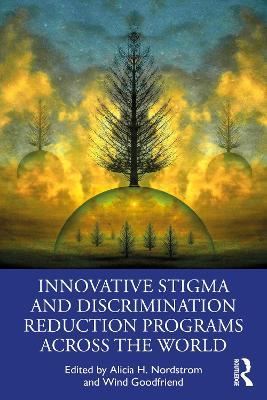 Innovative Stigma and Discrimination Reduction Programs Across the World - cover
