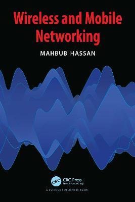 Wireless and Mobile Networking - Mahbub Hassan - cover