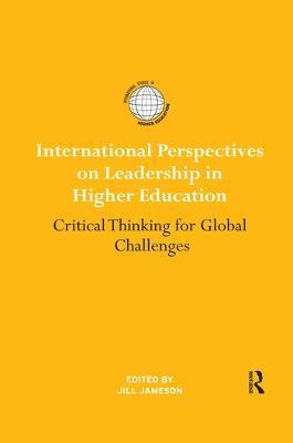 International Perspectives on Leadership in Higher Education: Critical Thinking for Global Challenges - cover