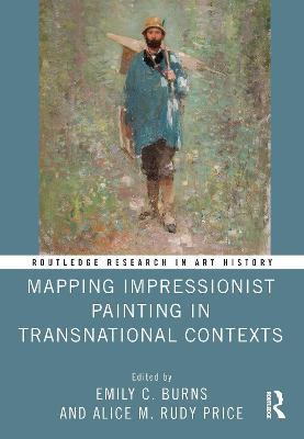 Mapping Impressionist Painting in Transnational Contexts - cover
