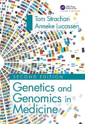 Genetics and Genomics in Medicine - Tom Strachan,Anneke Lucassen - cover