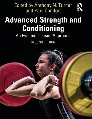 Advanced Strength and Conditioning: An Evidence-based Approach - cover