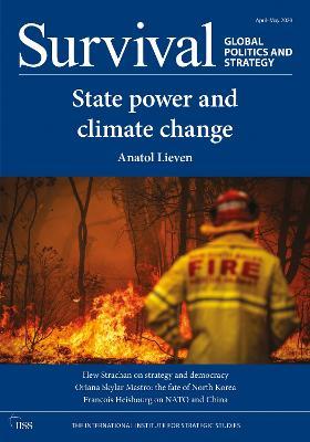 Survival: Global Politics and Strategy (April-May 2020): State Power and Climate Change - cover