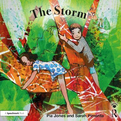 The Storm: For Children Growing Through Parents' Separation - Pia Jones,Sarah Pimenta - cover
