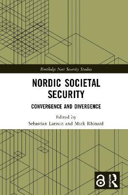 Nordic Societal Security: Convergence and Divergence - cover
