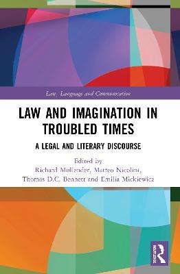 Law and Imagination in Troubled Times: A Legal and Literary Discourse - cover