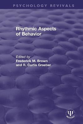 Rhythmic Aspects of Behavior - cover