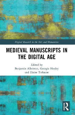 Medieval Manuscripts in the Digital Age - cover