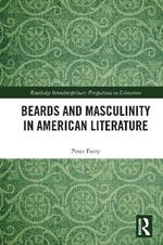Beards and Masculinity in American Literature