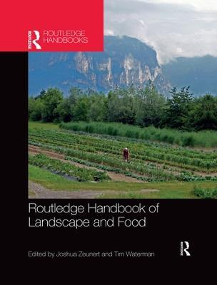 Routledge Handbook of Landscape and Food - cover
