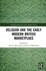 Religion and the Early Modern British Marketplace
