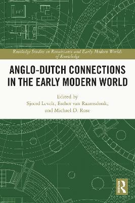 Anglo-Dutch Connections in the Early Modern World - cover
