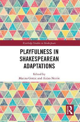 Playfulness in Shakespearean Adaptations - cover