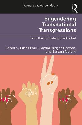 Engendering Transnational Transgressions: From the Intimate to the Global - cover