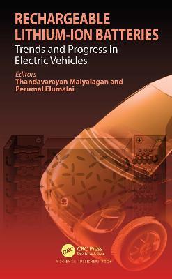 Rechargeable Lithium-Ion Batteries: Trends and Progress in Electric Vehicles - cover