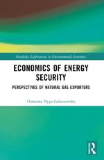 Economics of Energy Security: Perspectives of Natural Gas Exporters