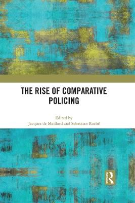 The Rise of Comparative Policing - cover