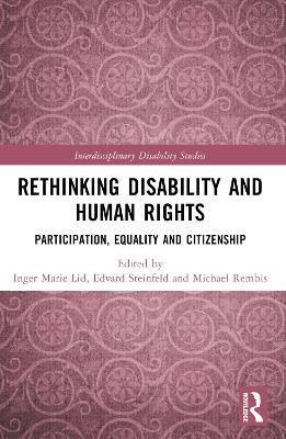 Rethinking Disability and Human Rights: Participation, Equality and Citizenship - cover