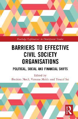 Barriers to Effective Civil Society Organisations: Political, Social and Financial Shifts - cover
