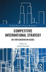 Competitive International Strategy: Key Implementation Issues