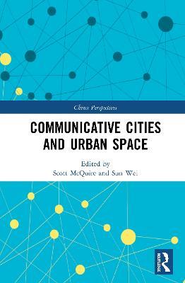 Communicative Cities and Urban Space - cover