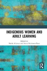Indigenous Women and Adult Learning