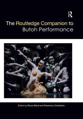 The Routledge Companion to Butoh Performance - cover