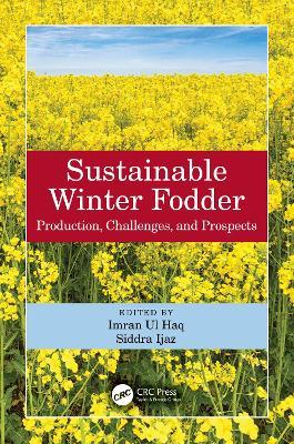 Sustainable Winter Fodder: Production, Challenges, and Prospects - cover