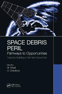 Space Debris Peril: Pathways to Opportunities - cover