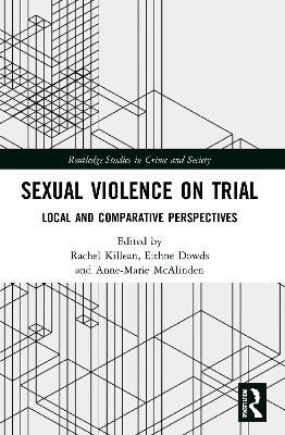 Sexual Violence on Trial: Local and Comparative Perspectives - cover