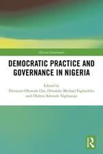 Democratic Practice and Governance in Nigeria